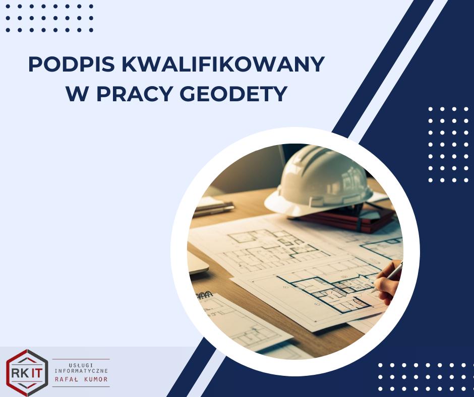 metody podpisywania dokumentów w pracy geodety